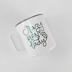 Crazy Plant Lady Stainless Coffee Cup - READY TO SHIP