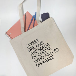 Sweet Dreams Are Made of Cheese Tote Bag/Misheard Song Lyrics/Incorrect Lyrics/Popular Song Lyrics/Funny Lyrics/Canvas Tote Bag